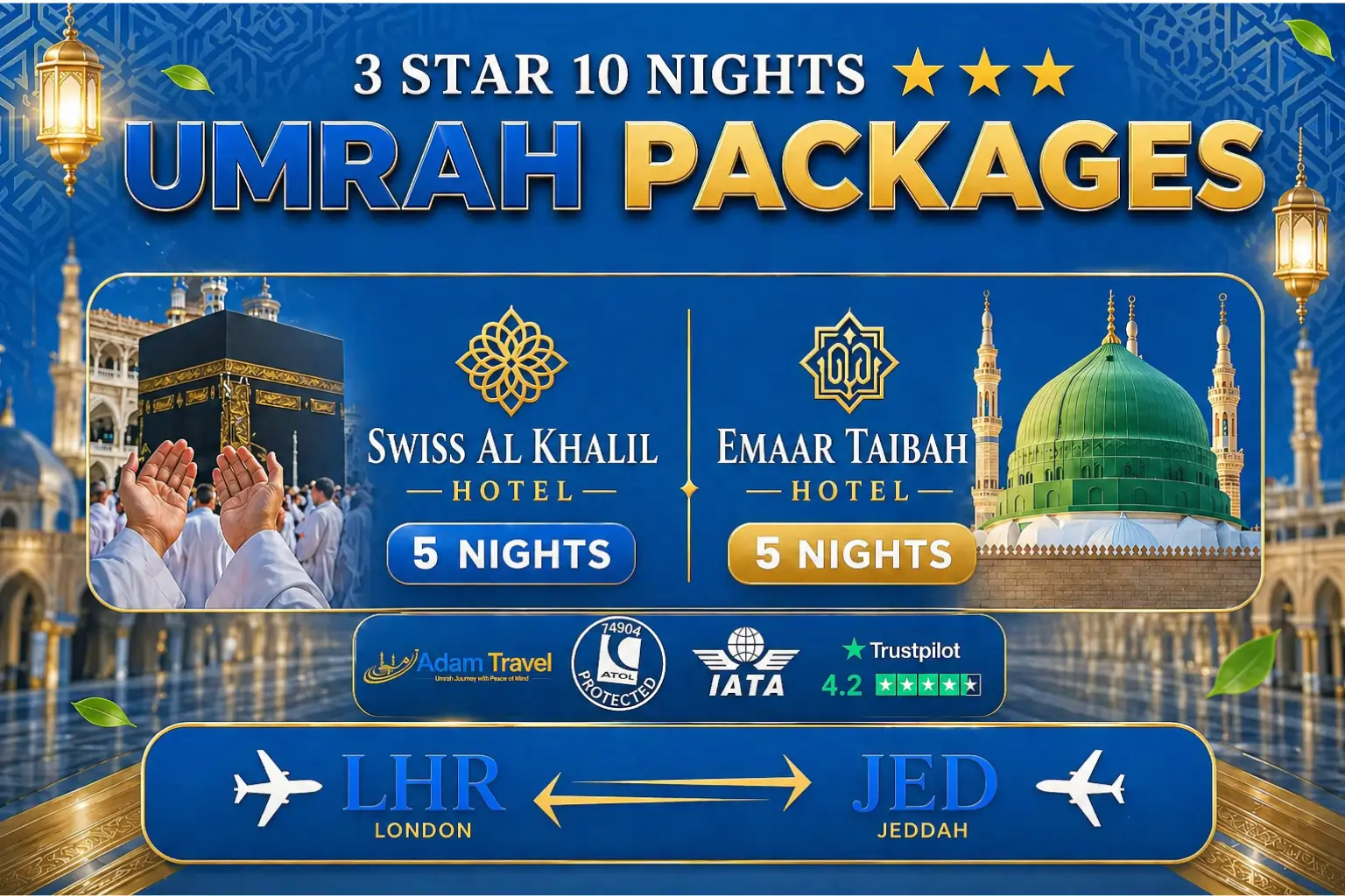 3 star 10 Nights Umrah Packages from UK - Adam Travel