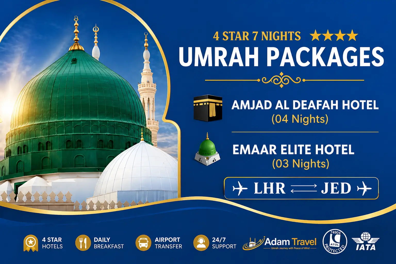 4 star 7 Nights umrah packages from the UK- Adam Travel