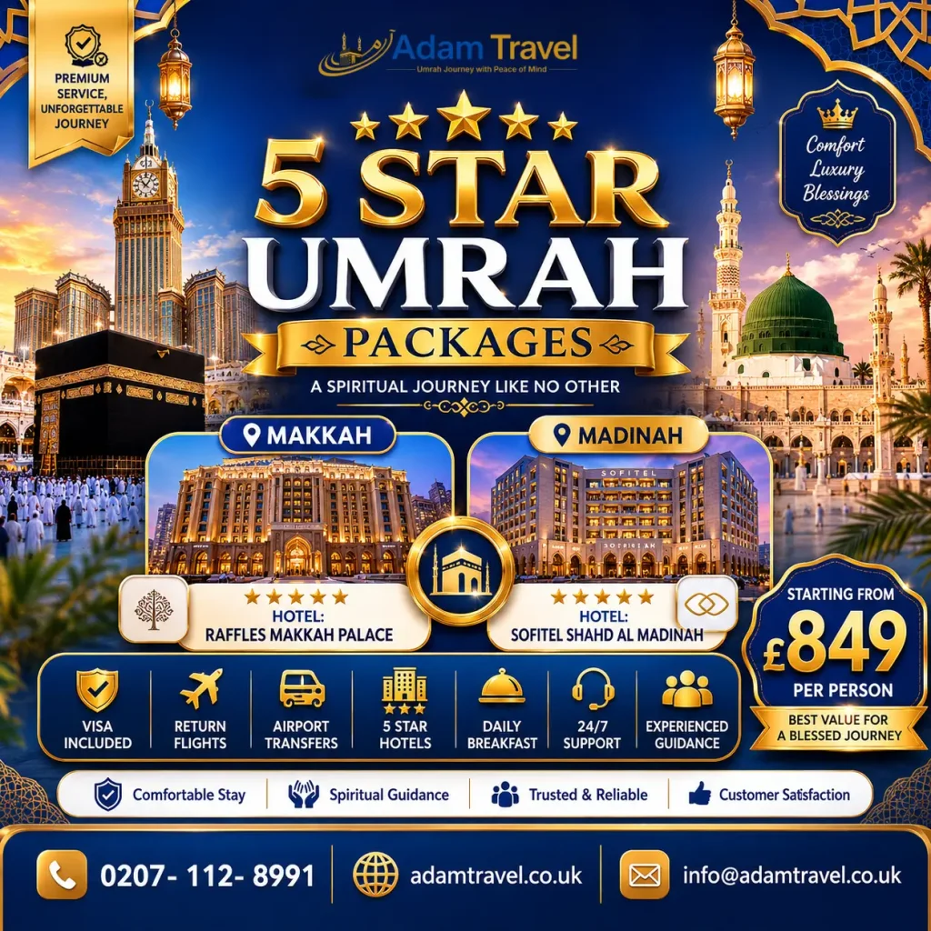 5 star umrah packages from UK - Adam Travel