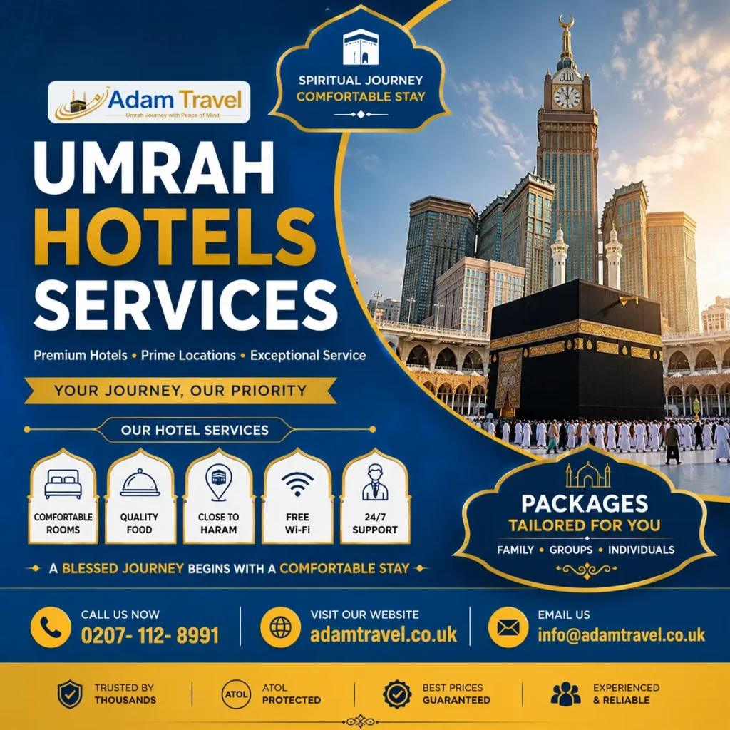 Umrah Hotels services - Adam Travel