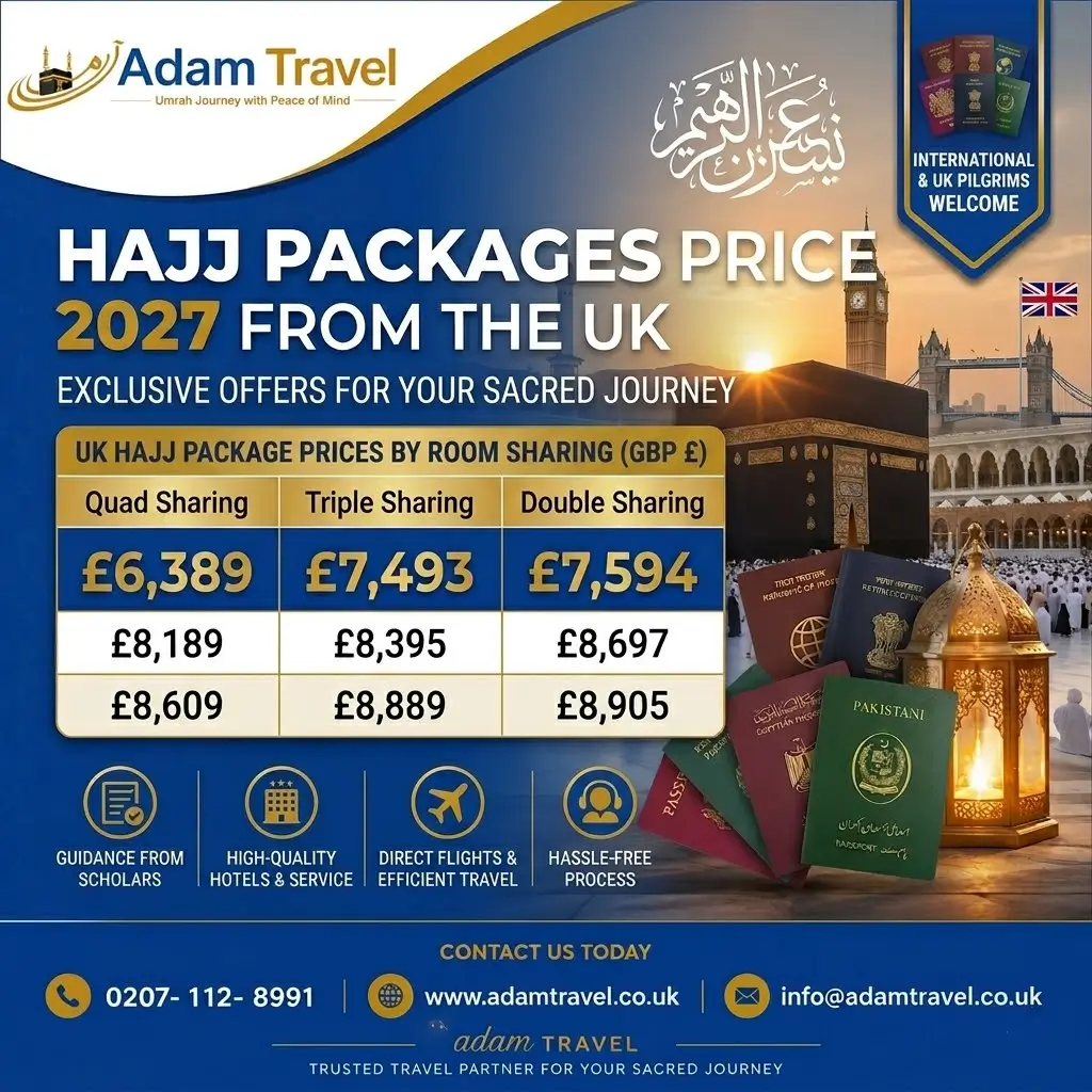 Hajj Packages price 2027 from UK - Adam Travel